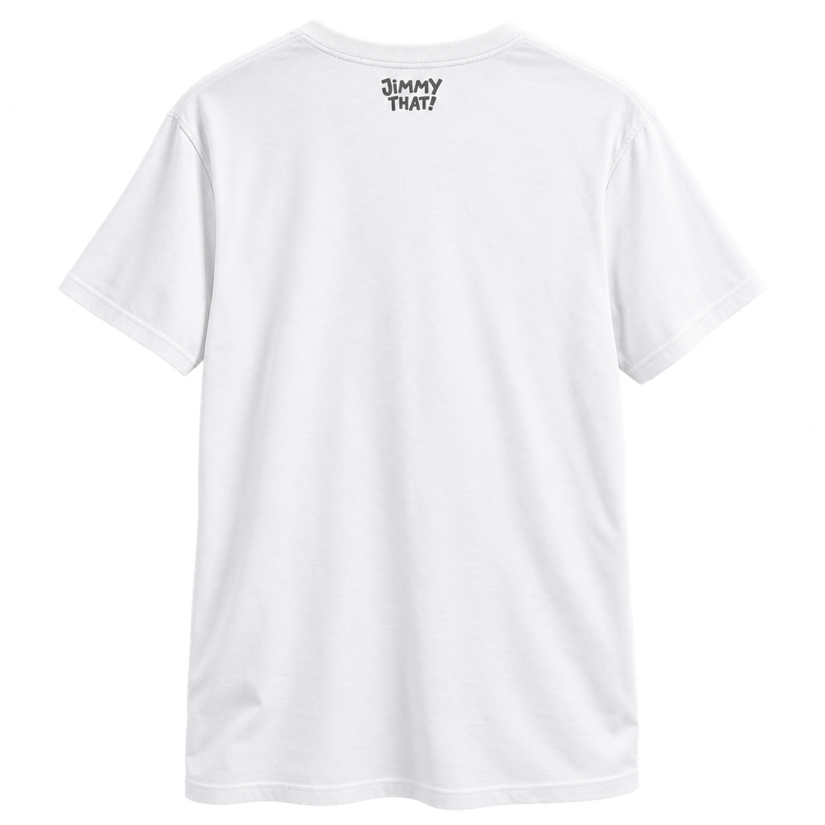 Back of the white T-shirt with a small Jimmy That! logo below the collar